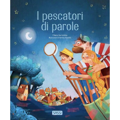 Pescatori di parole. Ediz. a colori (I)
