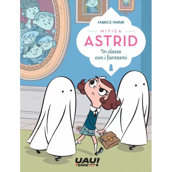 In classe con i fantasmi. Mitica Astrid