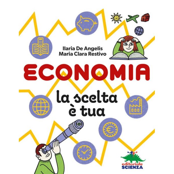 Economia, la scelta è tua