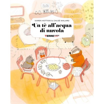 Un tÃ¨ all'acqua di nuvola. Ediz.a colori