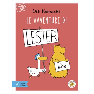 Le avventure di Lester e Bob. Con app