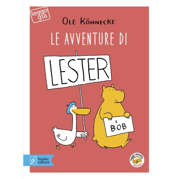 Le avventure di Lester e Bob. Con app