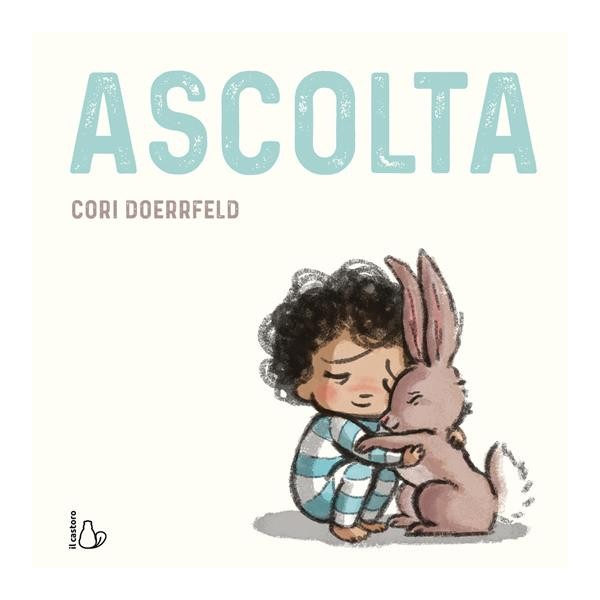 Ascolta. Ediz. a colori