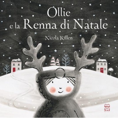 Ollie e la renna di Natale. Ediz. illust