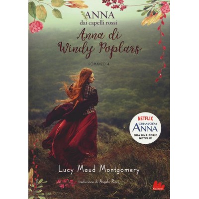 Anna di Windy Poplars. Anna dai capelli rossi.