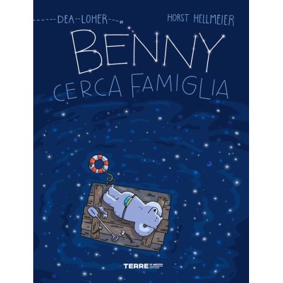 Benny cerca famiglia. Ediz. a colori