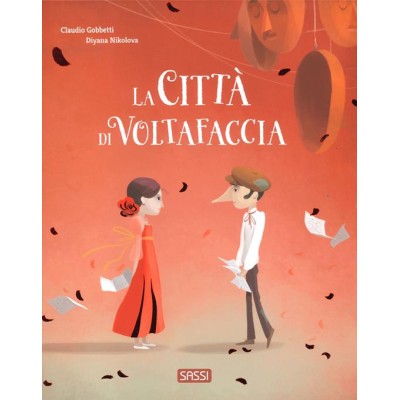 Cittâˆšâ€ Â¬â€  di Voltafaccia. Ediz. a colori (La)