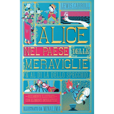 Alice nel paese delle meraviglie-Al di lâˆšâ€  dello specchio. Ediz.integrale