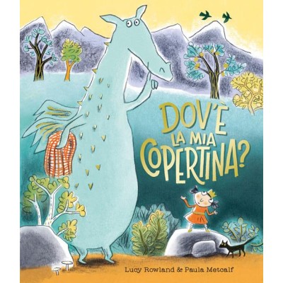 Dov'âˆšÂ® la mia copertina? Ediz. illustrata