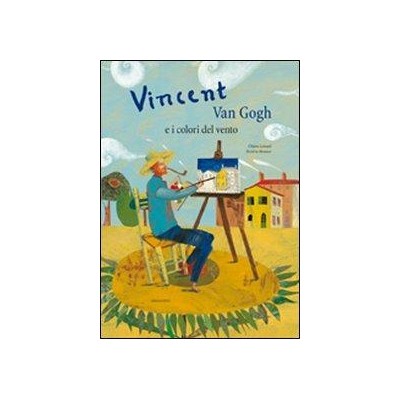 Vincent Van Gogh e i colori del vento. E